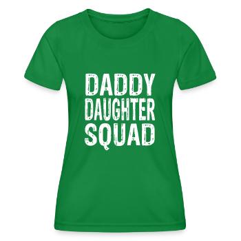 Daddy Daughter Squad - Frauen Funktions-T-Shirt - Kelly Green - Vorne - AI Model Female 172 dark (172cm)