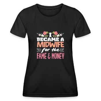 Midwife for fame and money - Women's Functional T-Shirt - black - Front - AI Model Female 172 light (172cm)