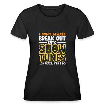 Musicals Lover Show Tunes Text - Women's Functional T-Shirt - black - Front - AI Model Female 172 light (172cm)