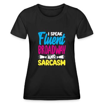 Amateur de comédie musicale : Je parle Broadway - T-shirt sport Femme - noir - Devant - AI Model Female 172 light (172cm)