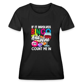 Bingo Spieler Wenn Bingo Und Wein Im Spiel Sind - Frauen Funktions-T-Shirt - Schwarz - Vorne - AI Model Female 172 light (172cm)