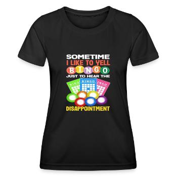 Parfois, j’appelle le bingo pour déception - T-shirt sport Femme - noir - Devant - AI Model Female 172 light (172cm)