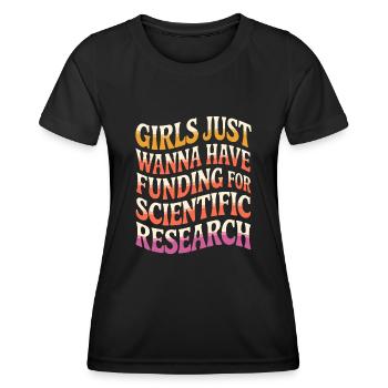 Les filles ne veulent que des fonds pour la science - T-shirt sport Femme - noir - Devant - AI Model Female 172 light (172cm)