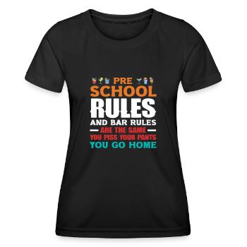 Preschool Rules and Bar Rules for Bartenders - Women's Functional T-Shirt - black - Front - AI Model Female 172 light (172cm)