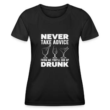 Bartender Humor Never Sober Advice - Women's Functional T-Shirt - black - Front - AI Model Female 172 light (172cm)