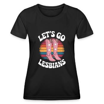 Let's Go Lesbians Lesbe Lesbisch - Frauen Funktions-T-Shirt - Schwarz - Vorne - AI Model Female 172 light (172cm)