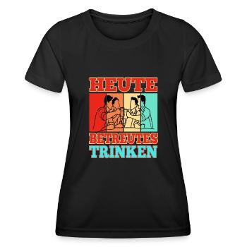 Heute Betreutes Trinken - Frauen Funktions-T-Shirt - Schwarz - Vorne - AI Model Female 172 light (172cm)