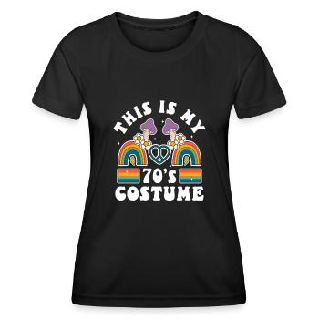 This Is My 70s Costume - Women's Functional T-Shirt - black - Front - AI Model Female 172 light (172cm)