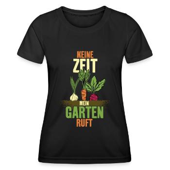KEINE ZEIT MEIN GARTEN RUFT - Frauen Funktions-T-Shirt - Schwarz - Vorne - AI Model Female 172 light (172cm)