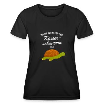 Nur Wegen Dem Kaiserschmarrn Hier - Schildkröte - Frauen Funktions-T-Shirt - Schwarz - Vorne - AI Model Female 172 light (172cm)