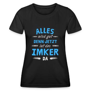 Alles wird gut denn jetzt ist der Imker da - Frauen Funktions-T-Shirt - Schwarz - Vorne - AI Model Female 172 light (172cm)