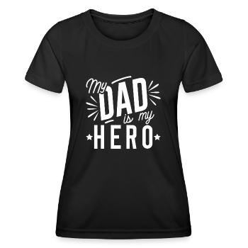 Mein Vater ist mein Held - Frauen Funktions-T-Shirt - Schwarz - Vorne - AI Model Female 172 light (172cm)