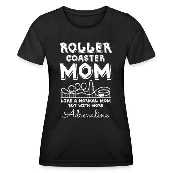 Roller Coaster Mom - Women's Functional T-Shirt - black - Front - AI Model Female 172 light (172cm)