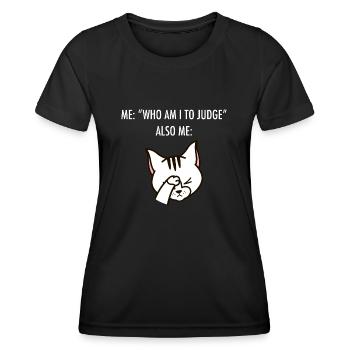 Qui suis-je pour juger ? Illustration de mème de chat drôle - T-shirt sport Femme - noir - Devant - AI Model Female 172 light (172cm)