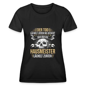 Hausmeister Der Tod Lächelt Jedem Ins Gesicht - Frauen Funktions-T-Shirt - Schwarz - Vorne - AI Model Female 172 light (172cm)