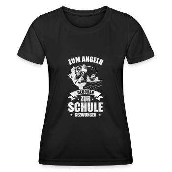 Zum Angeln Geboren Zur Schule Gezwungen Fischer - Frauen Funktions-T-Shirt - Schwarz - Vorne - AI Model Female 172 light (172cm)