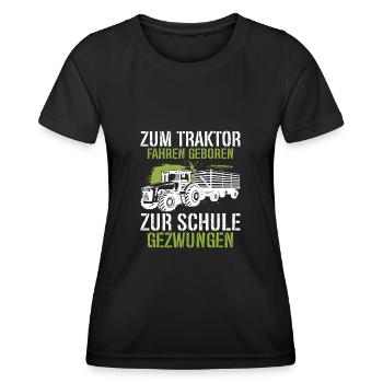 Zum Traktor Fahren Geboren Zur Schule Gezwungen - Frauen Funktions-T-Shirt - Schwarz - Vorne - AI Model Female 172 light (172cm)