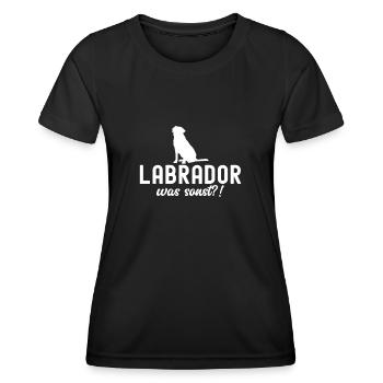 Labrador Was Sonst Gassi Gehen Labbi Hundebesitzer - Frauen Funktions-T-Shirt - Schwarz - Vorne - AI Model Female 172 light (172cm)