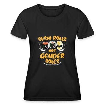 Féminisme féministe - Rouleaux de sushi pas rouleaux de genre - T-shirt sport Femme - noir - Devant - AI Model Female 172 light (172cm)