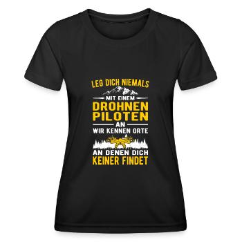 Leg dich niemals mit einem Drohnenpiloten an - Frauen Funktions-T-Shirt - Schwarz - Vorne - AI Model Female 172 light (172cm)