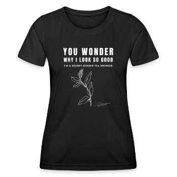 JE SUIS UN BUVEUR SECRET DE THÉ AU GINGEMBRE Ingwertee Ingwer - T-shirt sport Femme - noir - Devant - AI Model Female 172 light (172cm)