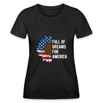 Full of Dreams for America Proud Patriotic - Women's Functional T-Shirt - black - Front - AI Model Female 172 light (172cm)