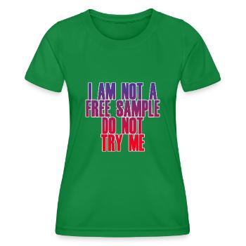 Je ne suis pas un échantillon gratuit Ne m’essayez pas 2 - T-shirt sport Femme - vert - Devant - AI Model Female 172 dark (172cm)