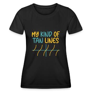 My Kind Of Tan Lines - Women's Functional T-Shirt - black - Front - AI Model Female 172 light (172cm)
