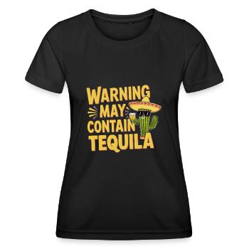 Warning May Contain Tequila 11 - Women's Functional T-Shirt - black - Front - AI Model Female 172 light (172cm)