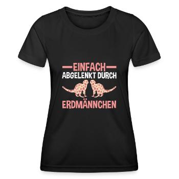 Einfach abgelenkt durch Erdmännchen - Frauen Funktions-T-Shirt - Schwarz - Vorne - AI Model Female 172 light (172cm)