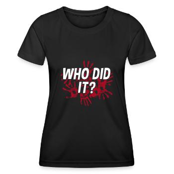 Who did it? Crime crime scene party clue game - Women's Functional T-Shirt - black - Front - AI Model Female 172 light (172cm)