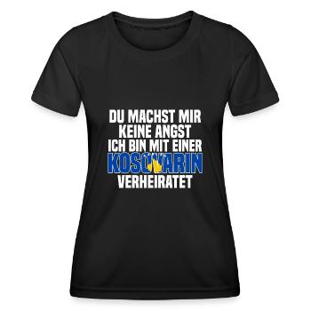Du machst mir Keine Angst ich bin mit einer Kosova - Frauen Funktions-T-Shirt - Schwarz - Vorne - AI Model Female 172 light (172cm)