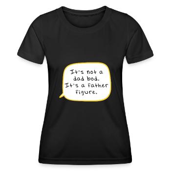 Ce n’est pas un corps de père, c’est une figure paternelle - T-shirt sport Femme - noir - Devant - AI Model Female 172 light (172cm)