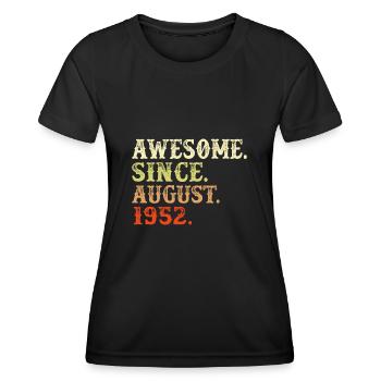 Août 1952 - cadeau du 70e anniversaire. Génial. - T-shirt sport Femme - noir - Devant - AI Model Female 172 light (172cm)