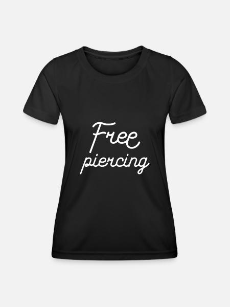 Piercing gratuit - T-shirt sport Femme - noir