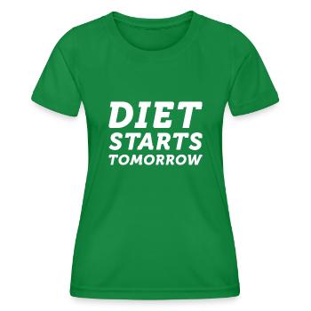 Diet Starts Tomorrow - Women's Functional T-Shirt - kelly green - Front - AI Model Female 172 dark (172cm)