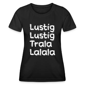 LUSTIG LUSTIG TRALALALALA NIKLAUSABEND WEIHNACHTEN - Frauen Funktions-T-Shirt - Schwarz - Vorne - AI Model Female 172 light (172cm)