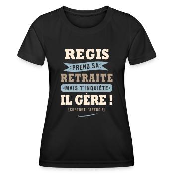 Régis humour retraite cadeau retraité - T-shirt sport Femme - noir - Devant - AI Model Female 172 light (172cm)