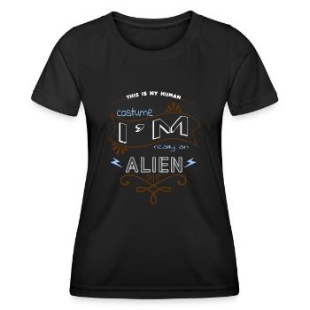 alien spaceship 2019 alien i don't speak human - Women's Functional T-Shirt - black - Front - AI Model Female 172 light (172cm)