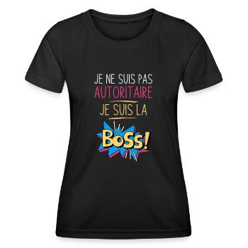 Je ne suis pas autoritaire je suis la bosse - T-shirt sport Femme - noir - Devant - AI Model Female 172 light (172cm)