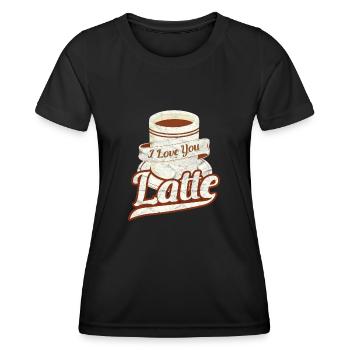 I love you latte t shirt, I love you coffee - Women's Functional T-Shirt - black - Front - AI Model Female 172 light (172cm)
