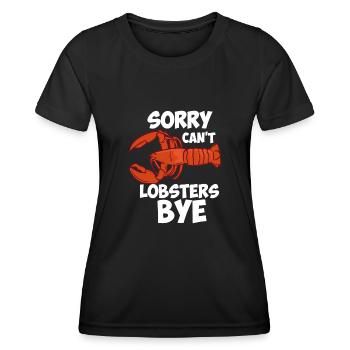 Désolé ne peut pas langoustes bye - T-shirt sport Femme - noir - Devant - AI Model Female 172 light (172cm)