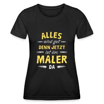 Alles wird gut denn jetzt ist der Maler da - Frauen Funktions-T-Shirt - Schwarz - Vorne - AI Model Female 172 light (172cm)