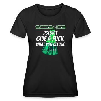 La science n’en a rien à foutre de ce que vous croyez - T-shirt sport Femme - noir - Devant - AI Model Female 172 light (172cm)