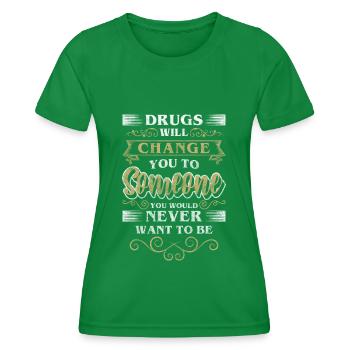 Withdrawal Dependent Clean Marijuana - Women's Functional T-Shirt - kelly green - Front - AI Model Female 172 dark (172cm)