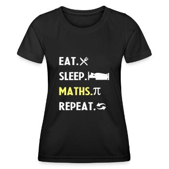 Eat Sleep Math Repeat - Women's Functional T-Shirt - black - Front - AI Model Female 172 light (172cm)