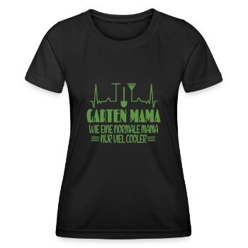 Garten Mama Wie Eine Normale Mama Nur Viel Cooler - Frauen Funktions-T-Shirt - Schwarz - Vorne - AI Model Female 172 light (172cm)