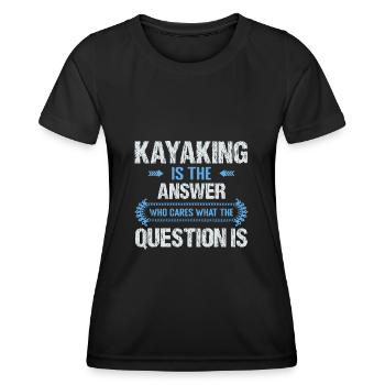 Faire du kayak est la réponse - T-shirt sport Femme - noir - Devant - AI Model Female 172 light (172cm)