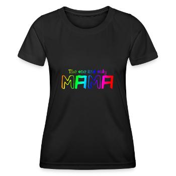 La seule et unique Mama | Mère | Maman | Parents - T-shirt sport Femme - noir - Devant - AI Model Female 172 light (172cm)