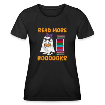 Halloween Bookish Ghost Read More Booooks - Women's Functional T-Shirt - black - Front - AI Model Female 172 light (172cm)